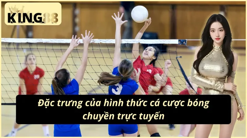 Giới thiệu về hình thức cá cược bóng chuyền King88 