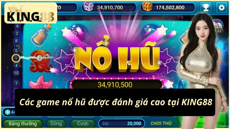 Các siêu phẩm Slots - Nổ Hũ KING88 kinh điển